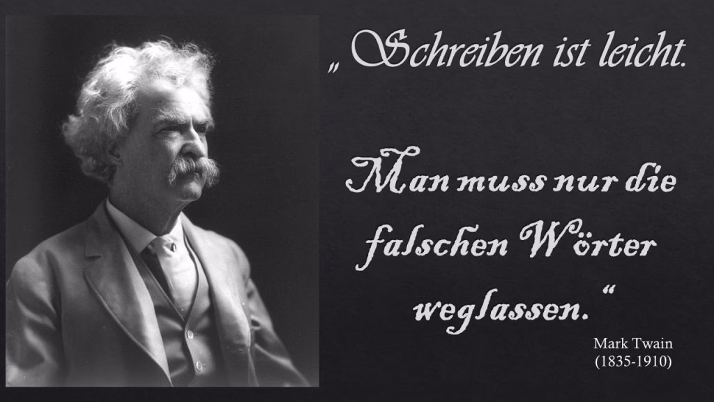Was hat Mark Twain über Wörter gesagt?